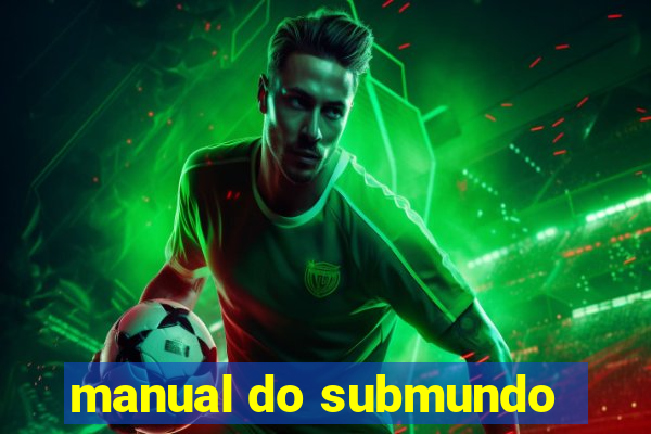 manual do submundo